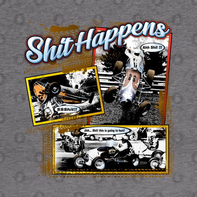 Shit Happens Old School by Artslave Custom Car Art